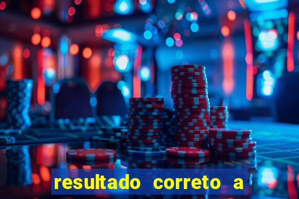 resultado correto a qualquer momento bet365